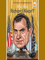 Who_Was_Richard_Nixon_